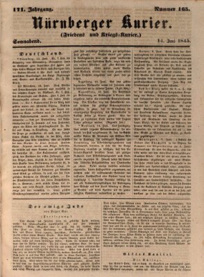 Nürnberger Kurier (Nürnberger Friedens- und Kriegs-Kurier) Samstag 14. Juni 1845