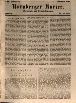 Nürnberger Kurier (Nürnberger Friedens- und Kriegs-Kurier) Freitag 25. Juli 1845