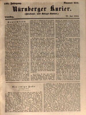 Nürnberger Kurier (Nürnberger Friedens- und Kriegs-Kurier) Dienstag 29. Juli 1845