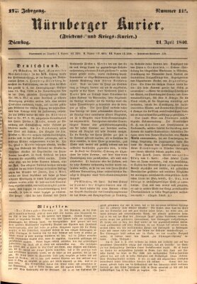 Nürnberger Kurier (Nürnberger Friedens- und Kriegs-Kurier) Dienstag 21. April 1846