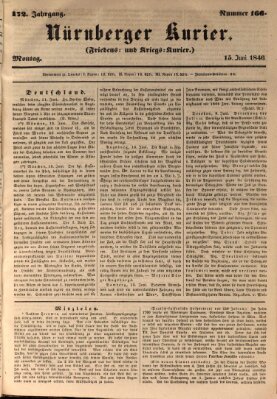 Nürnberger Kurier (Nürnberger Friedens- und Kriegs-Kurier) Montag 15. Juni 1846