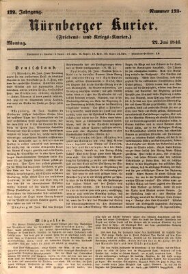 Nürnberger Kurier (Nürnberger Friedens- und Kriegs-Kurier) Montag 22. Juni 1846