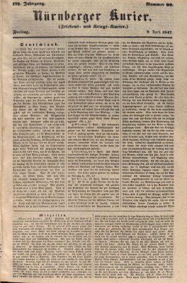 Nürnberger Kurier (Nürnberger Friedens- und Kriegs-Kurier) Freitag 9. April 1847