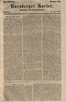 Nürnberger Kurier (Nürnberger Friedens- und Kriegs-Kurier) Dienstag 13. April 1847