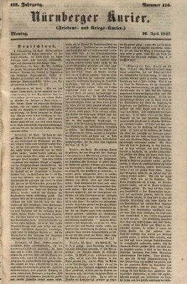 Nürnberger Kurier (Nürnberger Friedens- und Kriegs-Kurier) Montag 26. April 1847