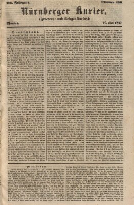 Nürnberger Kurier (Nürnberger Friedens- und Kriegs-Kurier) Montag 10. Mai 1847