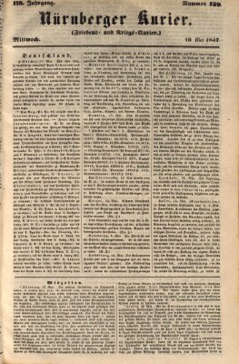Nürnberger Kurier (Nürnberger Friedens- und Kriegs-Kurier) Mittwoch 19. Mai 1847
