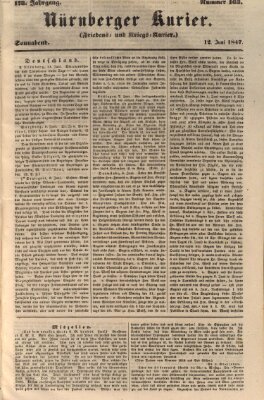 Nürnberger Kurier (Nürnberger Friedens- und Kriegs-Kurier) Samstag 12. Juni 1847