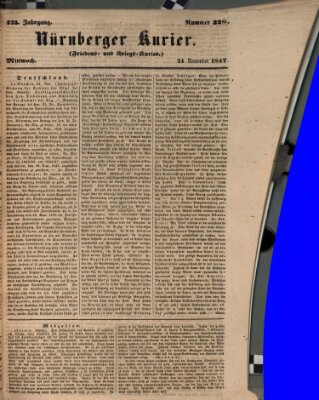 Nürnberger Kurier (Nürnberger Friedens- und Kriegs-Kurier) Mittwoch 24. November 1847