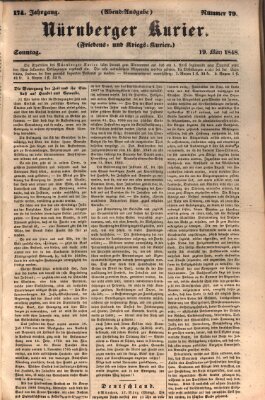 Nürnberger Kurier (Nürnberger Friedens- und Kriegs-Kurier) Sonntag 19. März 1848