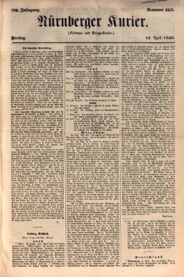 Nürnberger Kurier (Nürnberger Friedens- und Kriegs-Kurier) Freitag 13. April 1849