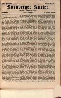Nürnberger Kurier (Nürnberger Friedens- und Kriegs-Kurier) Sonntag 9. Dezember 1849