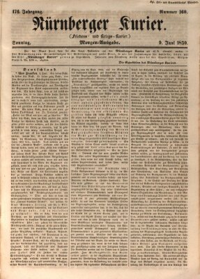 Nürnberger Kurier (Nürnberger Friedens- und Kriegs-Kurier) Sonntag 9. Juni 1850