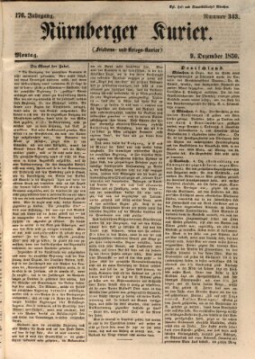 Nürnberger Kurier (Nürnberger Friedens- und Kriegs-Kurier) Montag 9. Dezember 1850