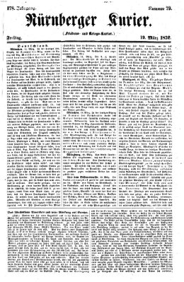 Nürnberger Kurier (Nürnberger Friedens- und Kriegs-Kurier) Freitag 19. März 1852