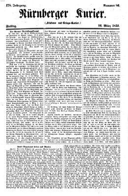 Nürnberger Kurier (Nürnberger Friedens- und Kriegs-Kurier) Freitag 26. März 1852