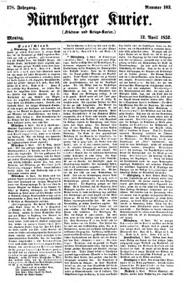 Nürnberger Kurier (Nürnberger Friedens- und Kriegs-Kurier) Montag 12. April 1852