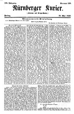 Nürnberger Kurier (Nürnberger Friedens- und Kriegs-Kurier) Freitag 28. Mai 1852