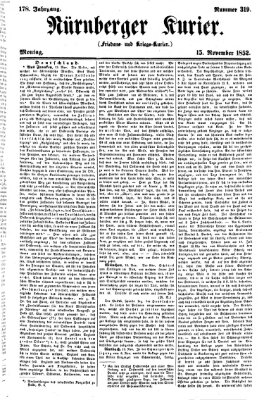 Nürnberger Kurier (Nürnberger Friedens- und Kriegs-Kurier) Montag 15. November 1852