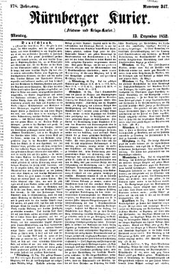 Nürnberger Kurier (Nürnberger Friedens- und Kriegs-Kurier) Montag 13. Dezember 1852