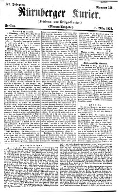 Nürnberger Kurier (Nürnberger Friedens- und Kriegs-Kurier) Freitag 18. März 1853