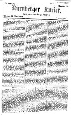 Nürnberger Kurier (Nürnberger Friedens- und Kriegs-Kurier) Montag 11. April 1853
