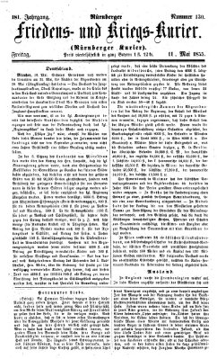Nürnberger Friedens- und Kriegs-Kurier Freitag 11. Mai 1855