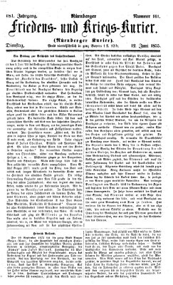 Nürnberger Friedens- und Kriegs-Kurier Dienstag 12. Juni 1855