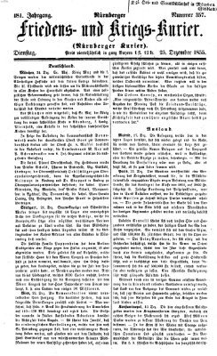 Nürnberger Friedens- und Kriegs-Kurier Dienstag 25. Dezember 1855