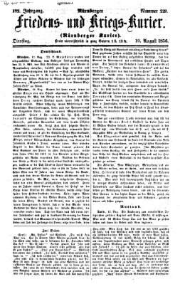 Nürnberger Friedens- und Kriegs-Kurier Dienstag 19. August 1856