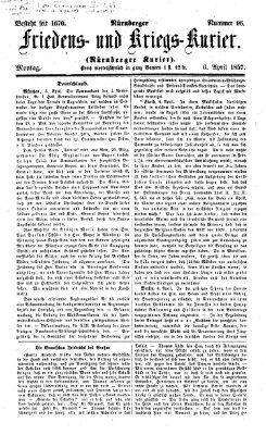 Nürnberger Friedens- und Kriegs-Kurier Montag 6. April 1857