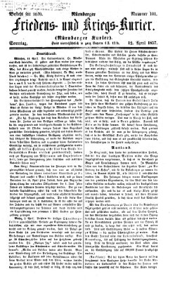 Nürnberger Friedens- und Kriegs-Kurier Sonntag 12. April 1857