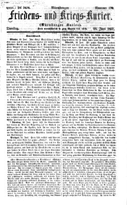 Nürnberger Friedens- und Kriegs-Kurier Dienstag 23. Juni 1857