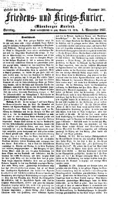 Nürnberger Friedens- und Kriegs-Kurier Sonntag 1. November 1857
