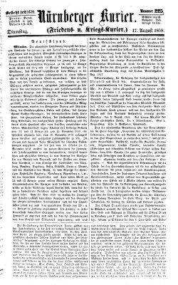 Nürnberger Kurier (Nürnberger Friedens- und Kriegs-Kurier) Dienstag 17. August 1858