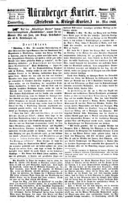 Nürnberger Kurier (Nürnberger Friedens- und Kriegs-Kurier) Donnerstag 10. Mai 1860
