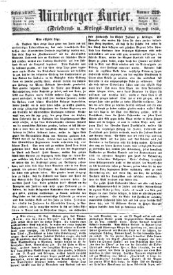 Nürnberger Kurier (Nürnberger Friedens- und Kriegs-Kurier) Mittwoch 22. August 1860