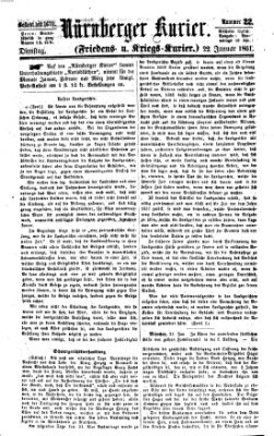 Nürnberger Kurier (Nürnberger Friedens- und Kriegs-Kurier) Dienstag 22. Januar 1861