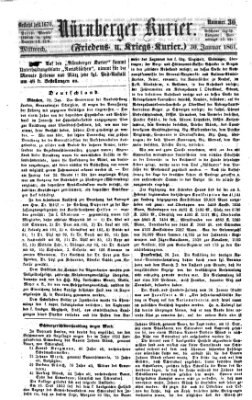 Nürnberger Kurier (Nürnberger Friedens- und Kriegs-Kurier) Mittwoch 30. Januar 1861