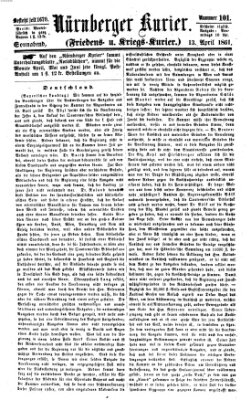 Nürnberger Kurier (Nürnberger Friedens- und Kriegs-Kurier) Samstag 13. April 1861