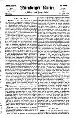 Nürnberger Kurier (Nürnberger Friedens- und Kriegs-Kurier) Sonntag 14. Juli 1861
