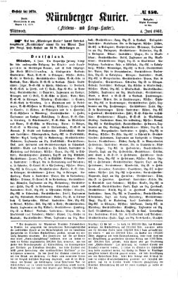 Nürnberger Kurier (Nürnberger Friedens- und Kriegs-Kurier) Mittwoch 4. Juni 1862