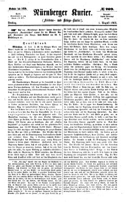 Nürnberger Kurier (Nürnberger Friedens- und Kriegs-Kurier) Freitag 1. August 1862
