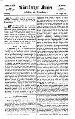 Nürnberger Kurier (Nürnberger Friedens- und Kriegs-Kurier) Dienstag 12. August 1862