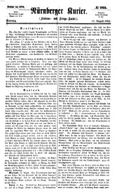 Nürnberger Kurier (Nürnberger Friedens- und Kriegs-Kurier) Sonntag 17. August 1862