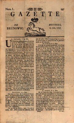 Gazette de Brunswig Mittwoch 22. Juni 1757