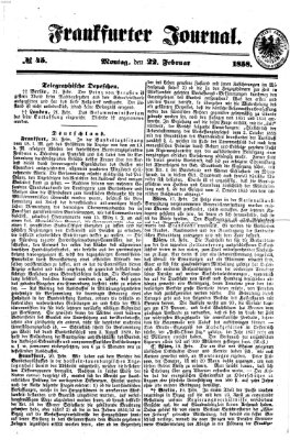 Frankfurter Journal Montag 22. Februar 1858