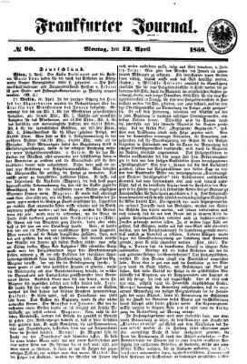 Frankfurter Journal Montag 12. April 1858
