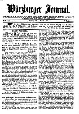 Würzburger Journal Montag 1. August 1870