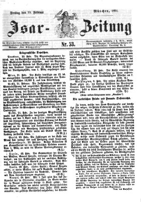 Isar-Zeitung (Bayerische Landbötin) Freitag 22. Februar 1861